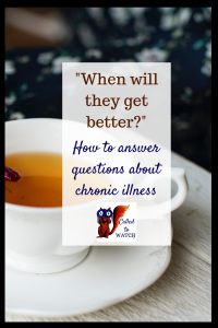 how to be prepared to talk about someone else's illness questions 3 www.calledtowatch.com _ #chronicillness #suffering #loneliness #caregiver #pain #caregiving #emotions #faith #God #Hope