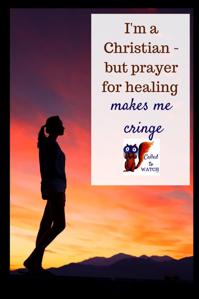 offer to pray make me uncomfortable www.calledtowatch.com #caregiver #struggle #chronicillness #writer #hope #chronic #faith #watching #spoonie